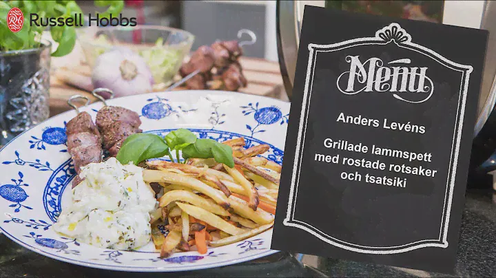 Anders Levén grillar lammspett med rostade rotsaker i Purifry Multi från Russell Hobbs